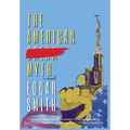 The American Myth