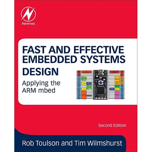 Fast and Effective Embedded Systems Design: Applying the Arm Mbed