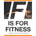 F Is for Fitness: Real Exercise, Real Results