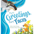 Many Greetings, Many Faces