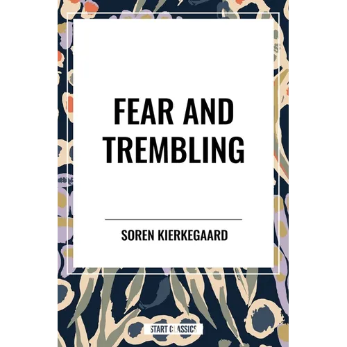Fear and Trembling