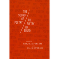 The Sound of Poetry/The Poetry of Sound