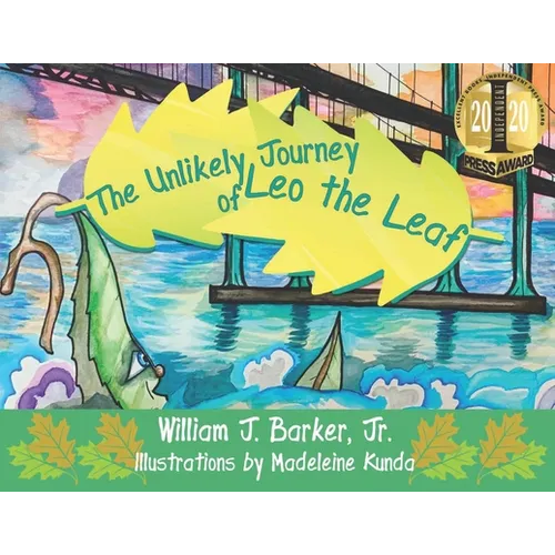 The Unlikely Journey of Leo the Leaf