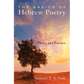 The Basics of Hebrew Poetry: Theory and Practice