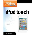 How to Do Everything iPod Touch
