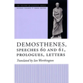 Demosthenes, Speeches 60 and 61, Prologues, Letters