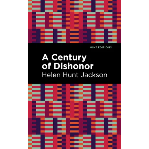 A Century of Dishonor