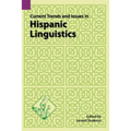 Current Trends and Issues in Hispanic Linguistics