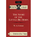 The Story of the Little Big Horn