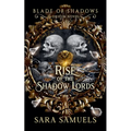 Rise of the Shadow Lords