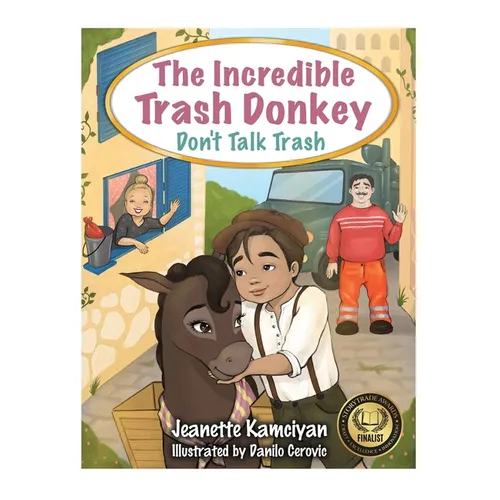 The Incredible Trash Donkey: Don't Talk Trash