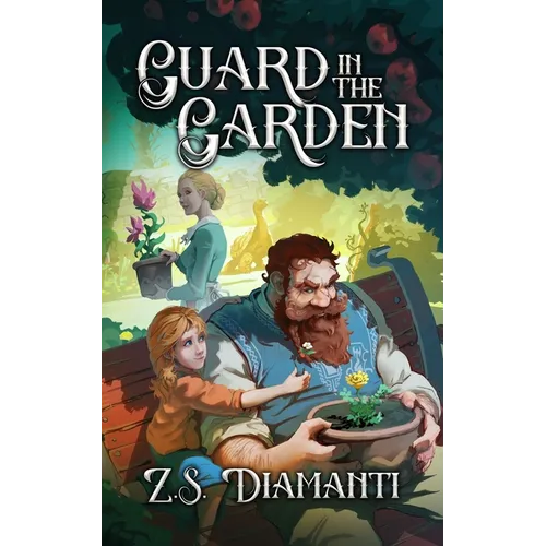Guard in the Garden: A Cozy Fantasy (Fables of Finlestia)