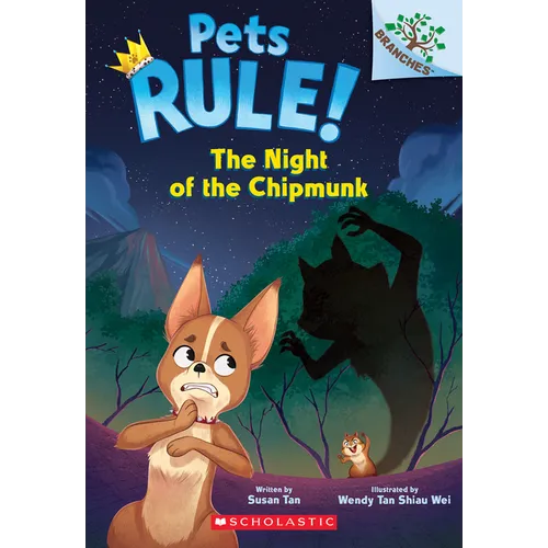 The Night of the Chipmunk: A Branches Book (Pets Rule! #6): Volume 6