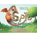 Spit The Forgotten Dragon