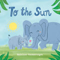 To the Sun