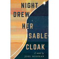Night Drew Her Sable Cloak