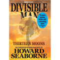 Divisible Man - Thirteen Moons