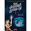 The Journey to Lupan-On: The Mythology Class--On the Run Again!