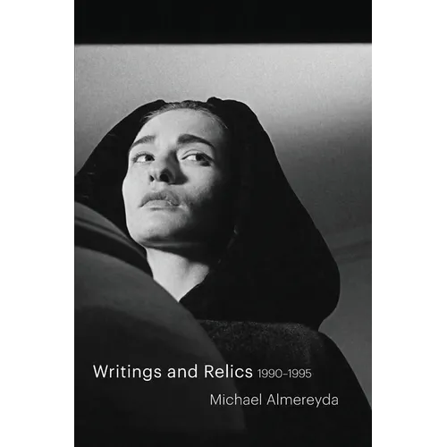 Writings and Relics: 1990-1995