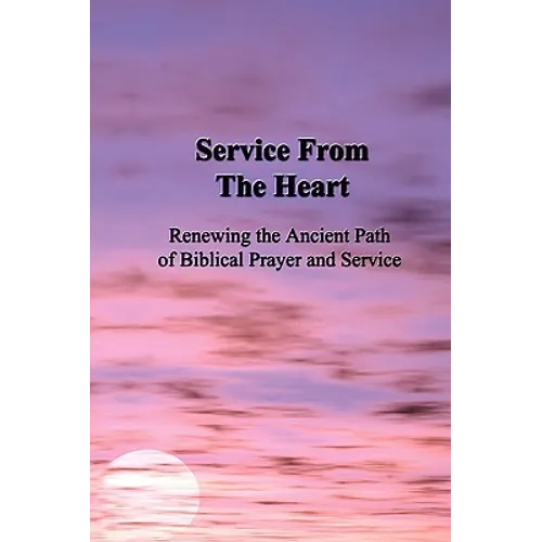 Service From the Heart