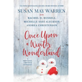 Once Upon a Winter Wonderland: A Deep Haven Christmas Anthology