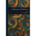 A Preface to Morals