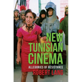 New Tunisian Cinema: Allegories of Resistance