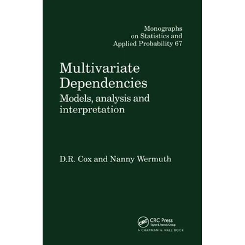 Multivariate Dependencies: Models, Analysis and Interpretation