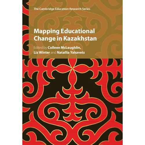 Mapping Educational Change in Kazakhstan