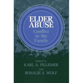 Elder Abuse: Conflict in the Family