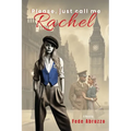 Please, Just Call Me Rachel