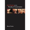 Jane Austen and the Morality of Conversation
