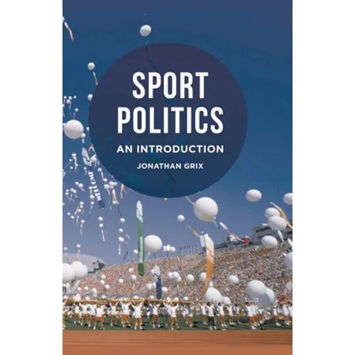 Sport Politics: An Introduction