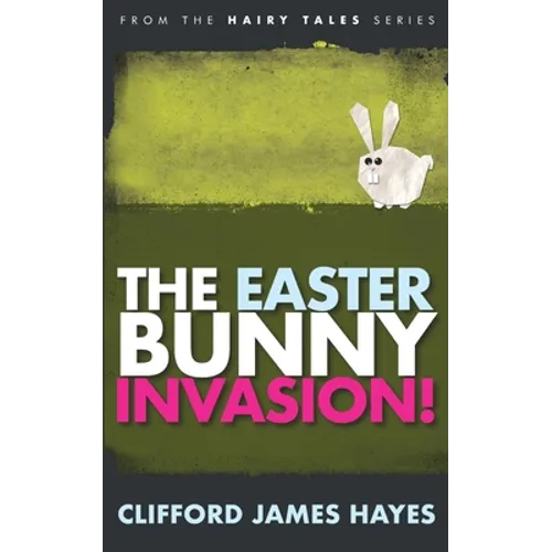 Easter Bunny Invasion!