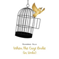 When the Cage Broke (in Urdu)