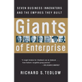 Giants of Enterprise: Seven Business Innovators and the Empires They Built