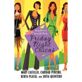 Friday Night Chicas: Sexy Stories from La Noche
