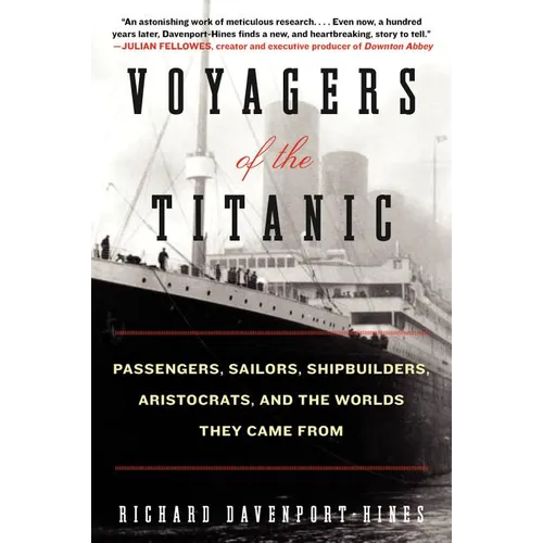 Voyagers of the Titanic