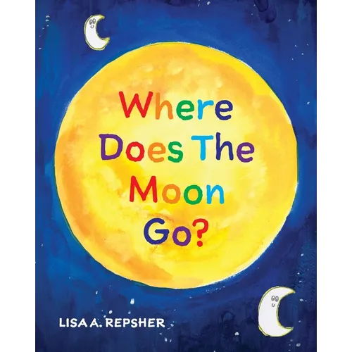 Where Does The Moon Go?