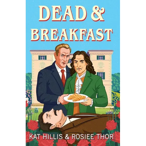 Dead & Breakfast