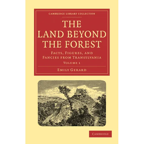 The Land Beyond the Forest - Volume 1