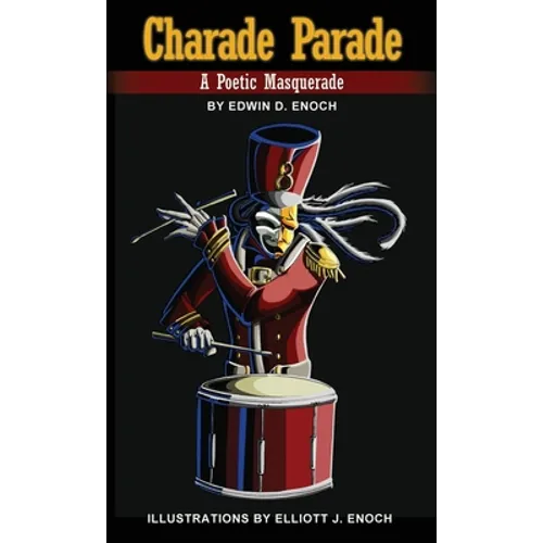 Charade Parade: A Poetic Masquerade