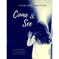 Come & See: A Study of the Gospel of John