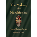 The Making of a Marchioness