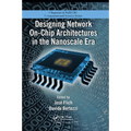 Designing Network On-Chip Architectures in the Nanoscale Era