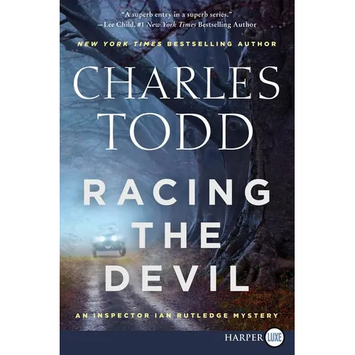 Racing the Devil: An Inspector Ian Rutledge Mystery
