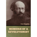 Memoirs of a Revolutionist