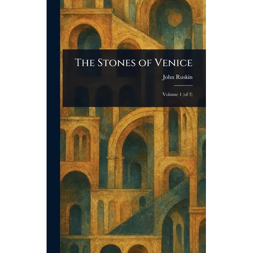 The Stones of Venice