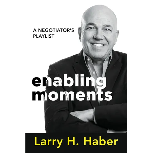 Enabling Moments: A Negotiator's Playlist