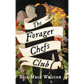 The Forager Chefs Club